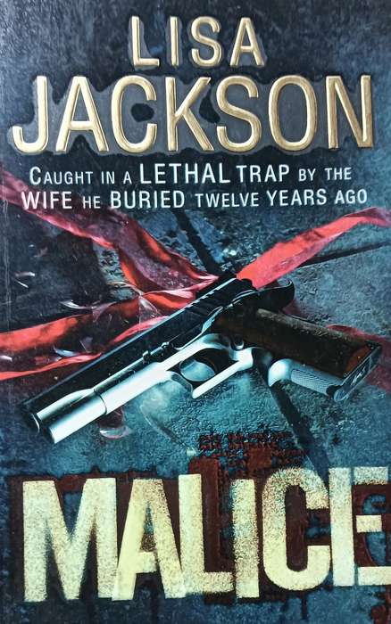 Malice - Lisa Jackson - Softcover - 536 Pages