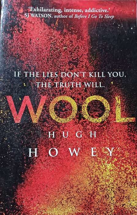 Wool - Hugh Howey - Softcover - 563 pages