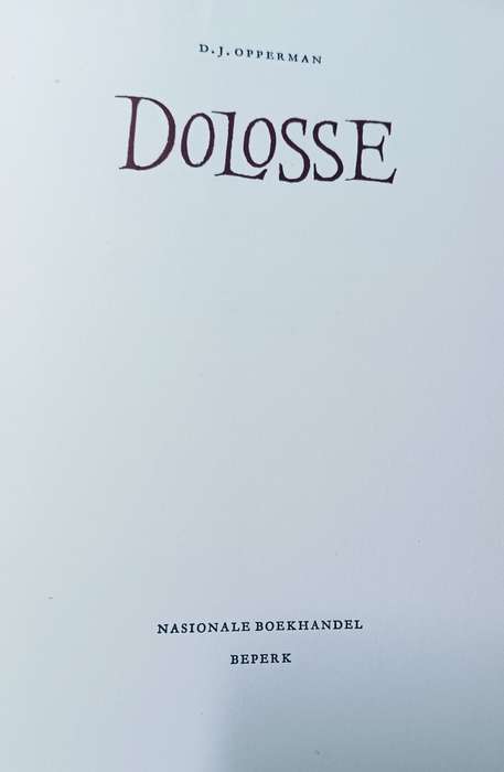 Dolosse - D.J. Opperman - Hardcover - 55 pages