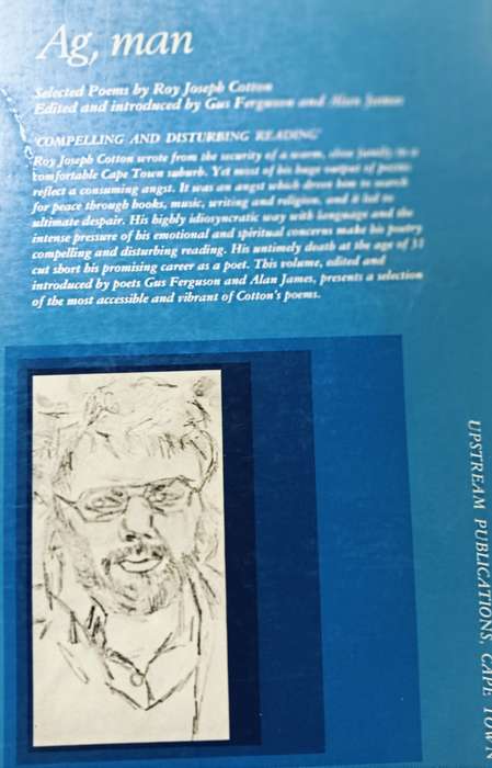 Ag, Man - Roy Joseph Cotton selected Poems - Softcover - 79 pages