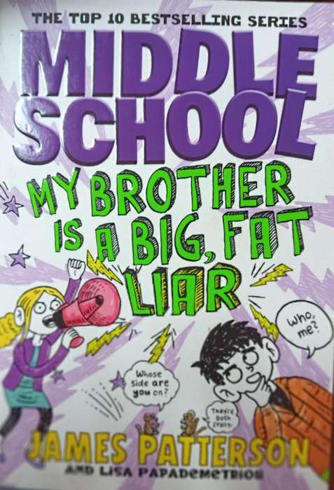 Middle School Middle School My Brother is a Big Liar - James Patterson & Chris Tebbetts - Softcover