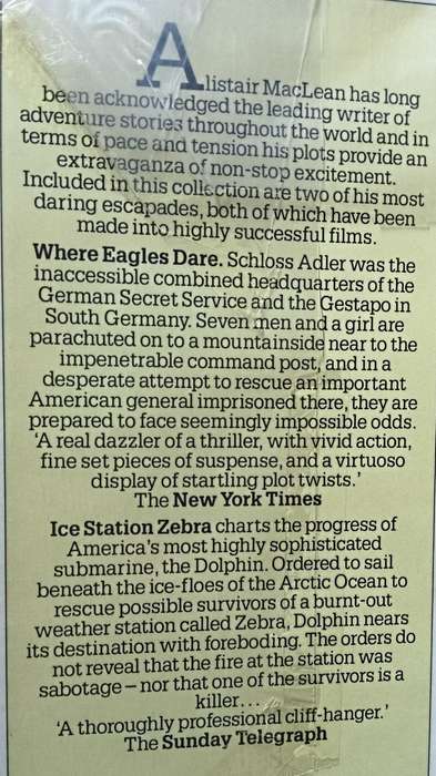 Where Eagles Dare & Ice Station Zebra - Alistair MacLean - Hardcover - 318 pages
