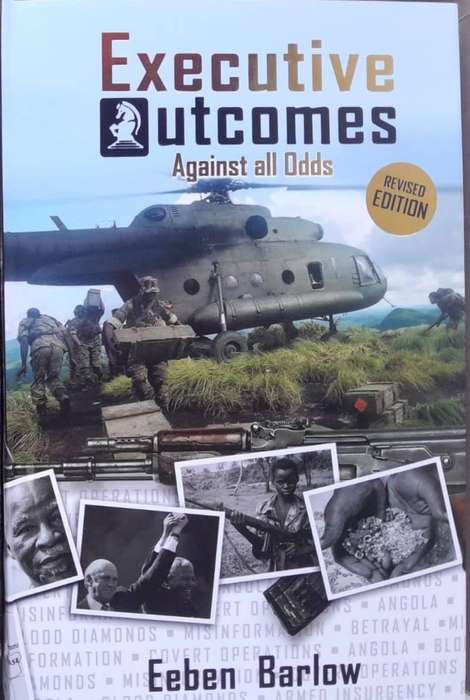 EXECUTIVE OUTCOMES: Against All Odds - Eeben Barlow  **Revised, Limited/Numbered & Signed**