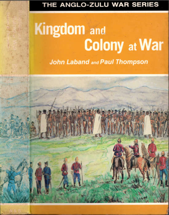 KINGDOM AND COLONY AT WAR **Signed x2**