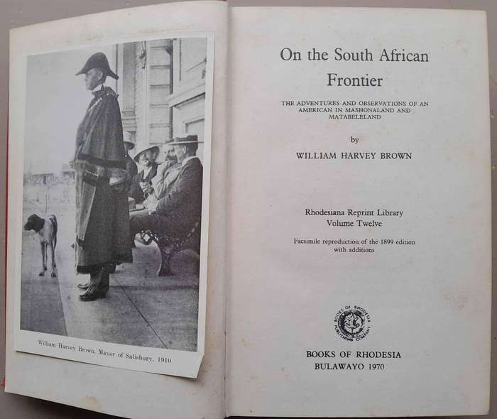 ON THE SOUTH AFRICAN FRONTIER **Rhodesia**