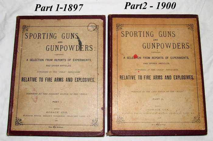SPORTING GUNS AND GUNPOWDERS **1897 Edition**