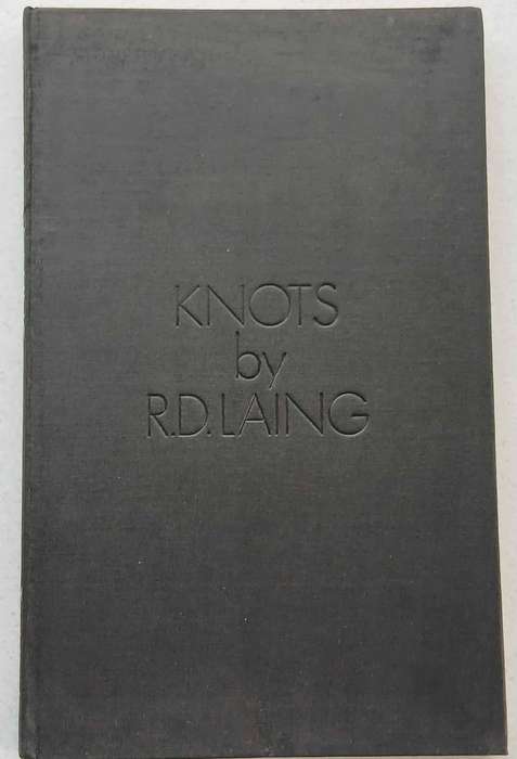 R.D. LAING - KNOTS - 1ST Edition