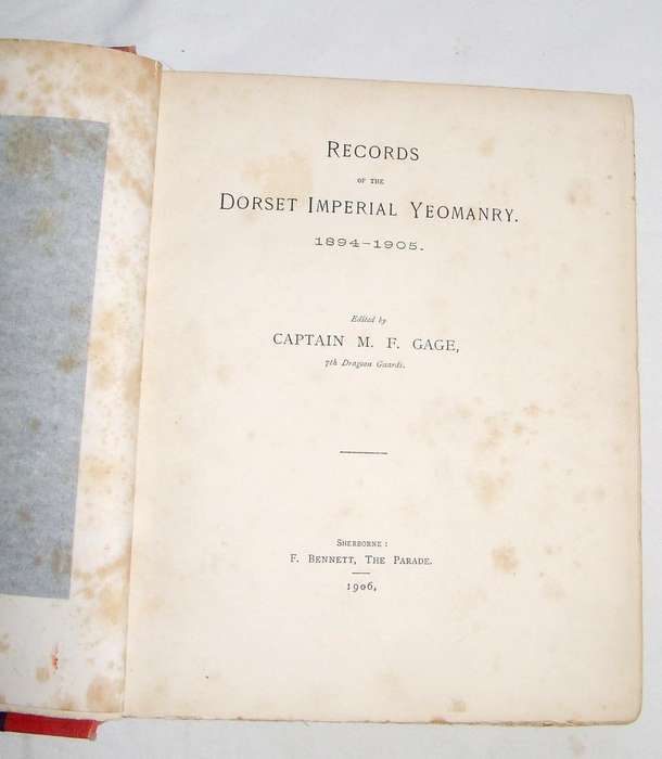 RECORDS OF THE DORSET IMPERIAL YEOMANRY - 1894-1905 ***ABW**