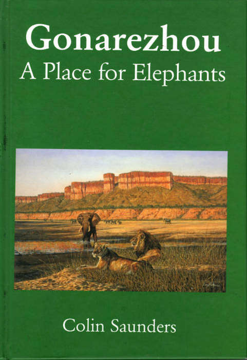 GONAREZHOU A Place for Elephants