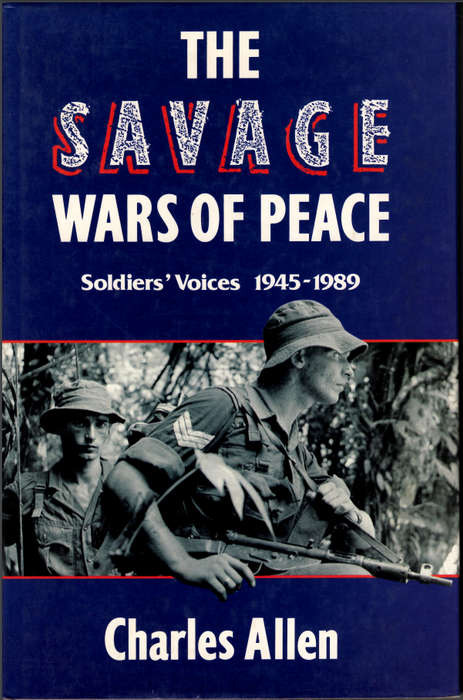 THE SAVAGE WARS OF PEACE
