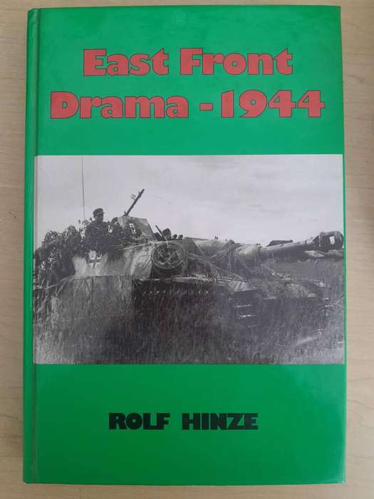 EAST FRONT DRAMA 1944