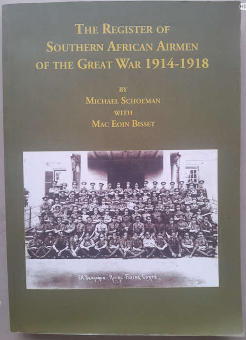 THE REGISTER OF SOUTHERN AFRICAN AIRMEN OF THE GREAT WAR 1914-1918