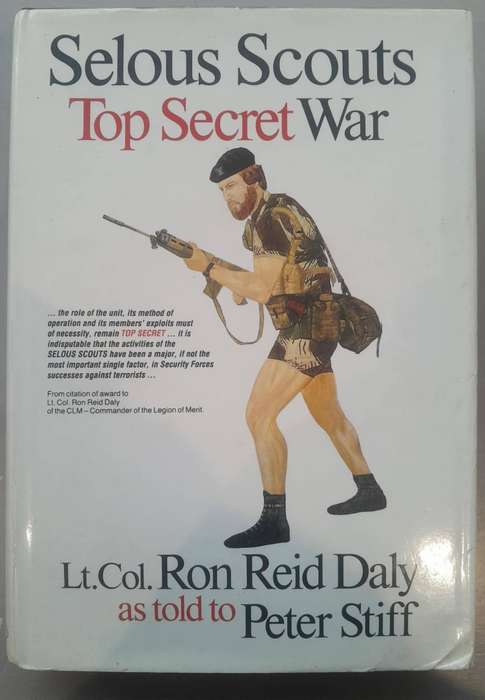 SELOUS SCOUTS - TOP SECRET WAR **Reid-Daly Copy?**