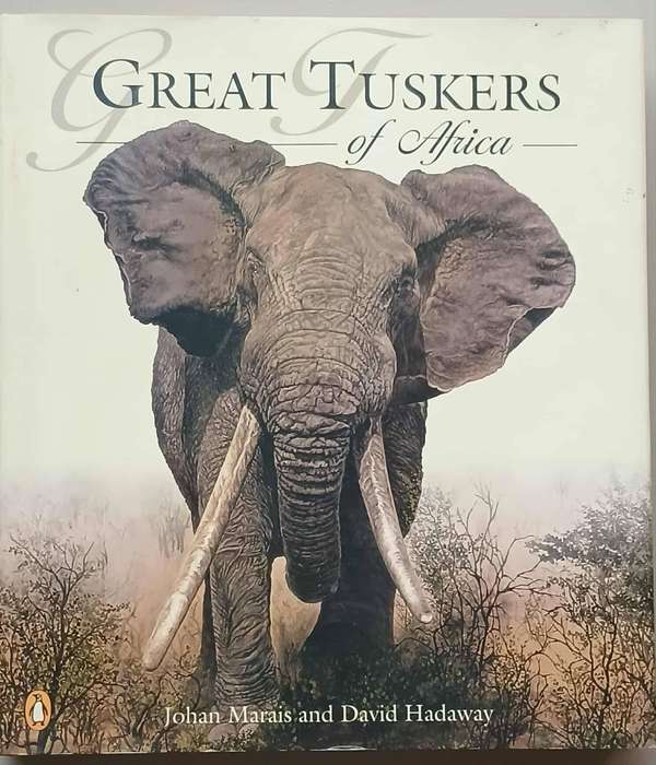 GREAT TUSKERS OF AFRICA