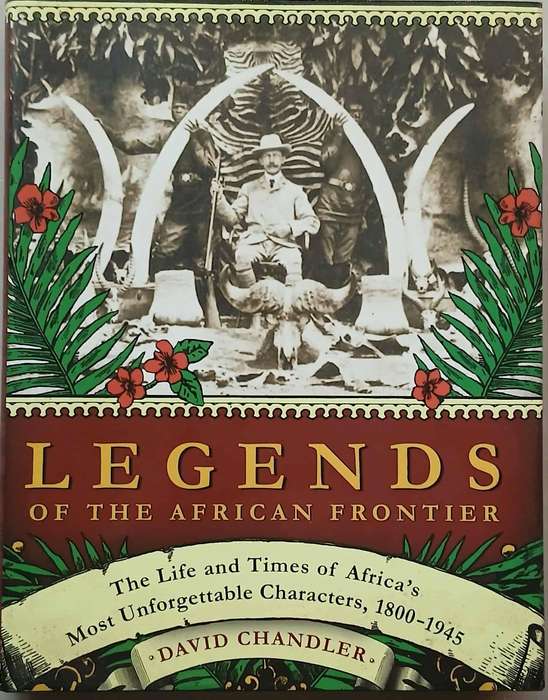 LEGENDS OF THE AFRICAN FRONTIER