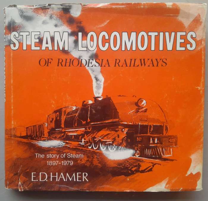 STEAM LOCOMOTIVES OF RHODESIA RAILWAYS
