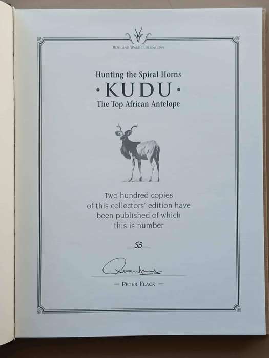 HUNTING THE SPIRAL HORNS **Kudu**