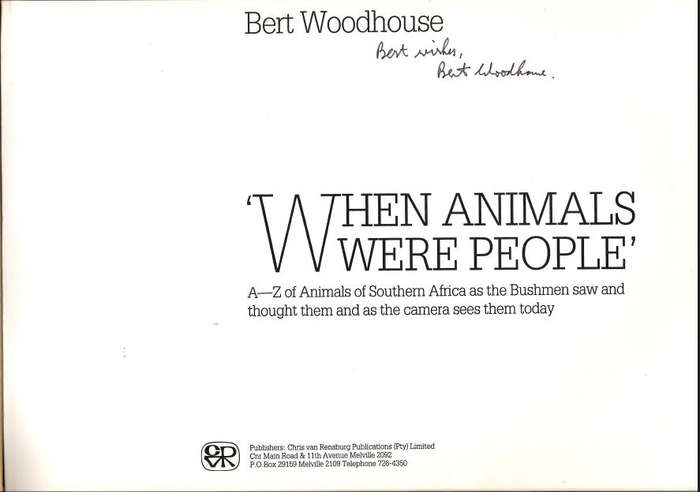 WHEN ANIMALS WERE PEOPLE San Rock Art **Signed Copy**