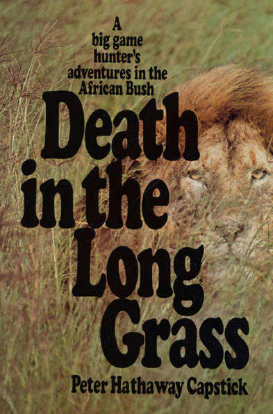 DEATH IN THE LONG GRASS **Capstick**