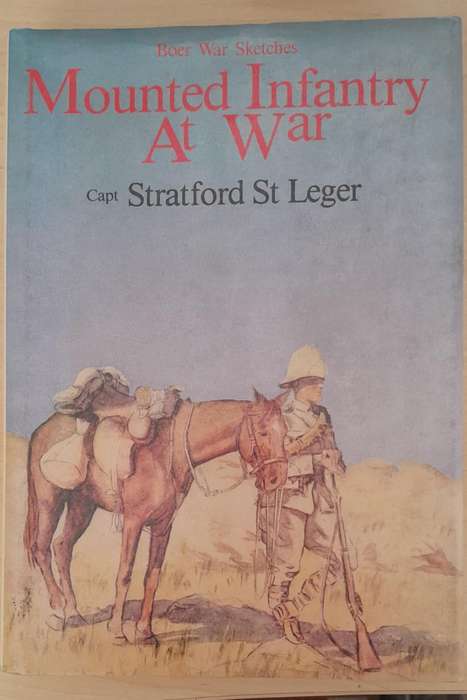 MOUNTED INFANTRY AT WAR