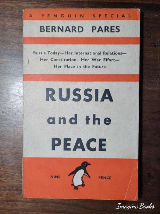 Russia and the Peace - Bernard Pares