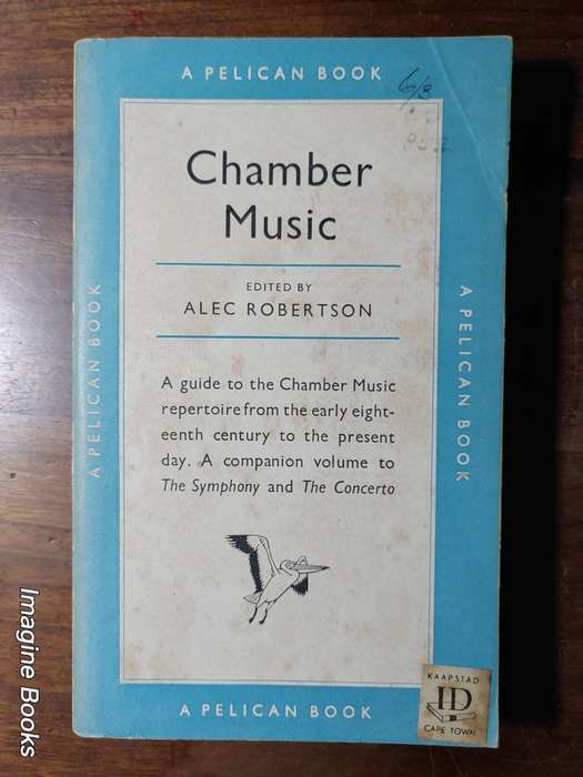 Chamber Music - Alec Robertson (Ed.)