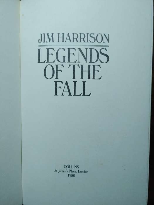Legends Of The Fall - Jim Harrison