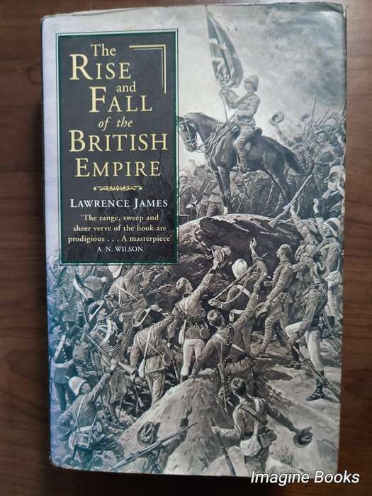 The Rise and Fall of the British Empire