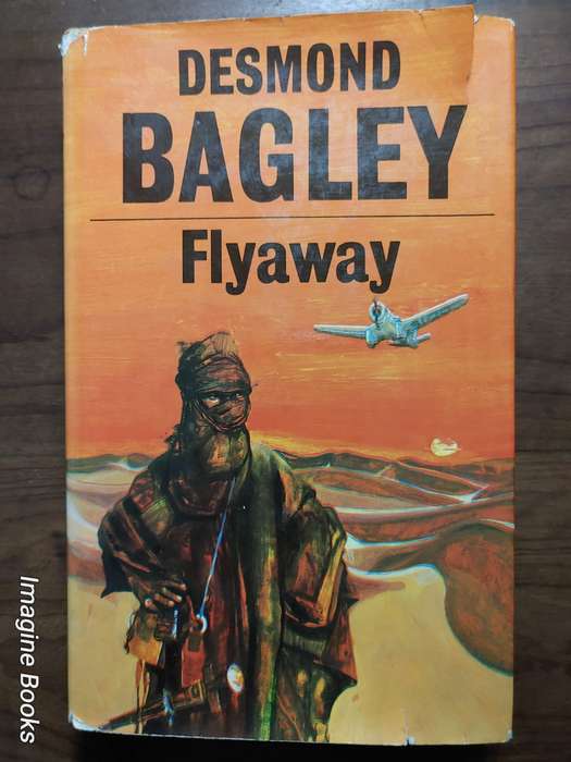 Flyaway - Desmond Bagley
