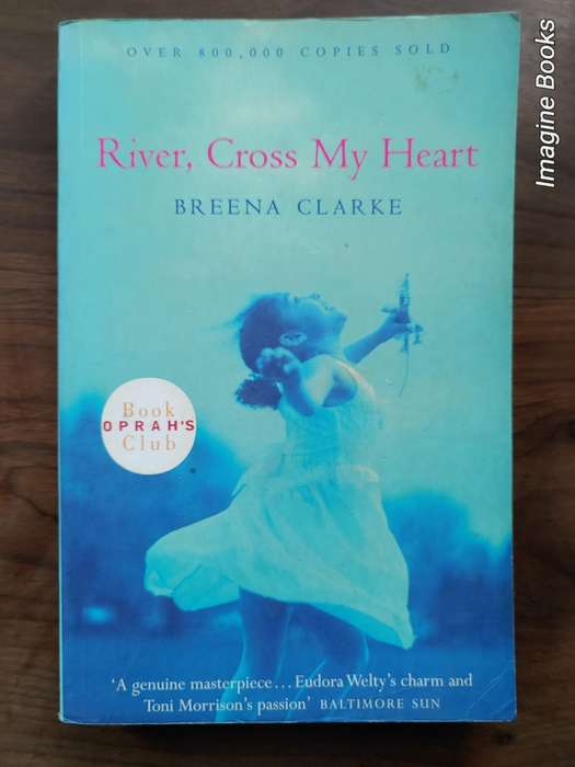 River, Cross My Heart - Breena Clarke