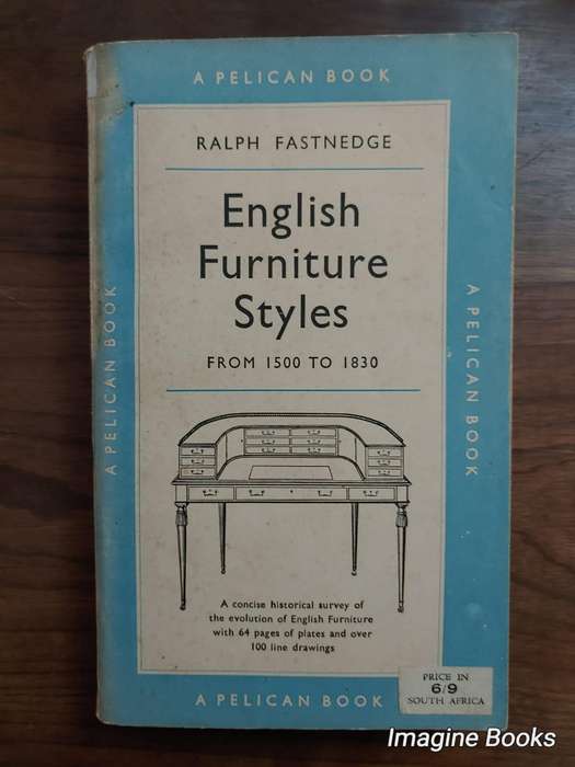 English Furniture Styles - Ralph Fastnedge