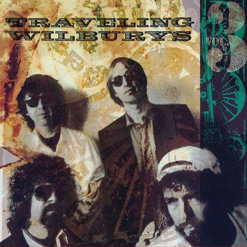 Traveling Wilburys - Vol. 3 CD Import Sealed
