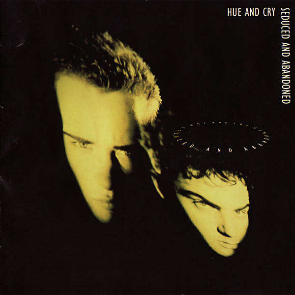 Hue & Cry - Seduced & Abandoned CD Import