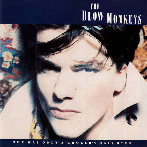 Blow Monkeys - She Was Only a Grocer's Daughter CD Import