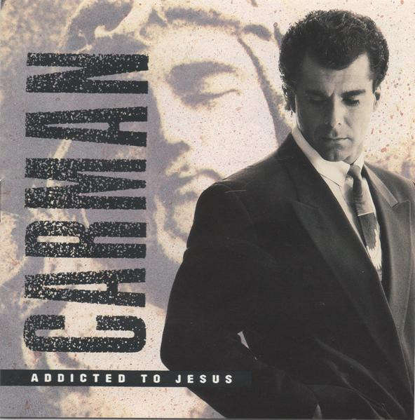 Carman - Addicted To Jesus CD Import
