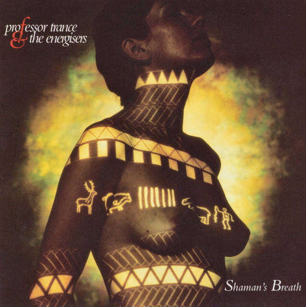 Professor Trance & Energisers - Shaman's Breath CD Import