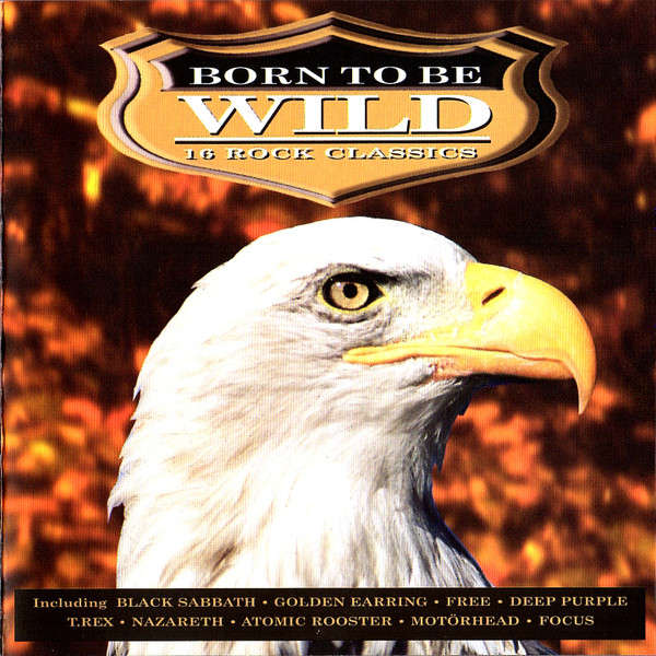Various - Born To Be Wild - 16 Rock Classics CD Import
