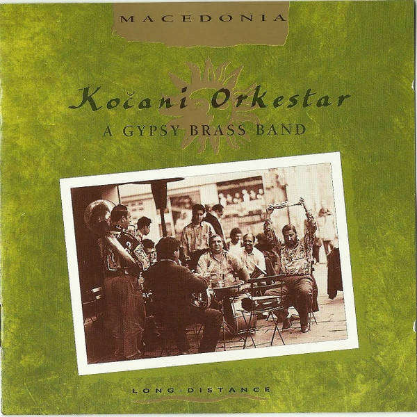 Kočani Orkestar - A Gypsy Brass Band CD Import