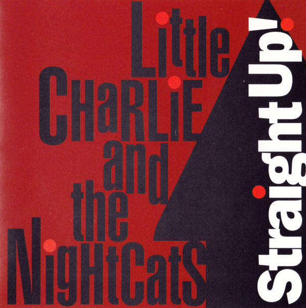 Little Charlie & Nightcats - Straight Up! CD Import