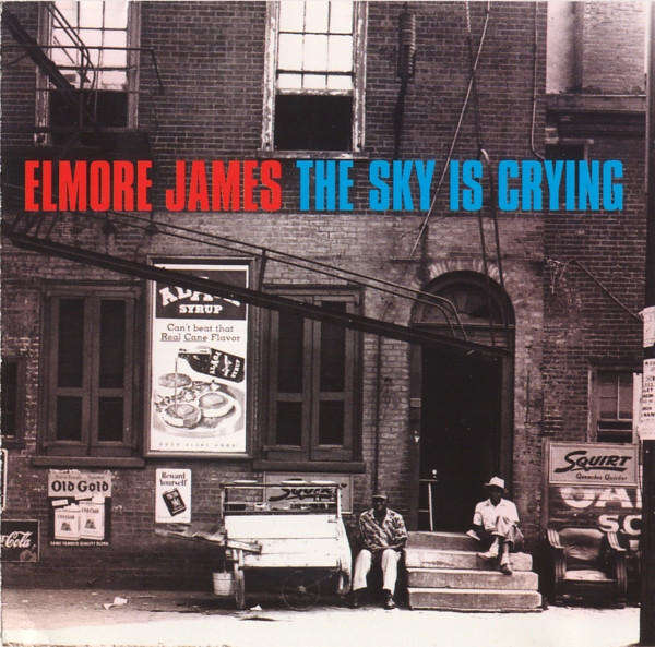 Elmore James - The Sky Is Crying CD Import