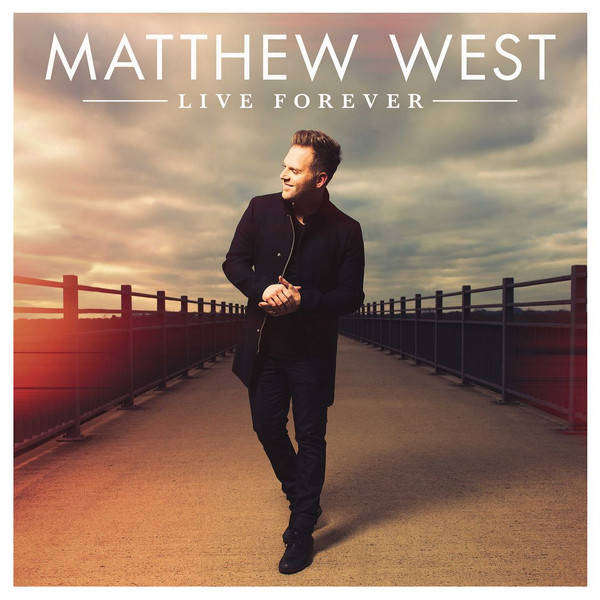 Matthew West - Live Forever CD Import