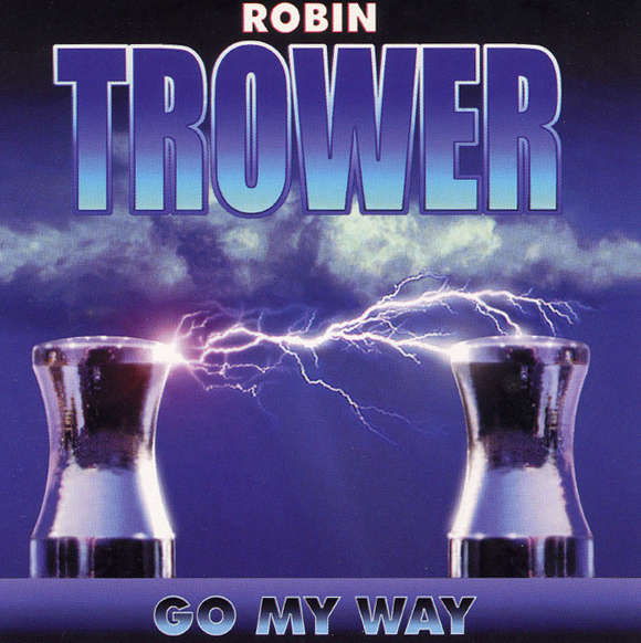 Robin Trower - Go My Way CD Import