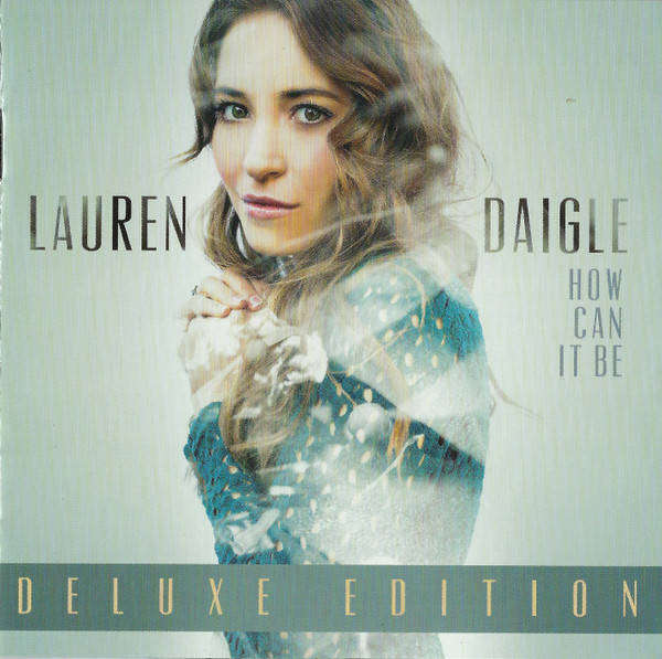Lauren Daigle - How Can It Be (Deluxe Edition) CD Import