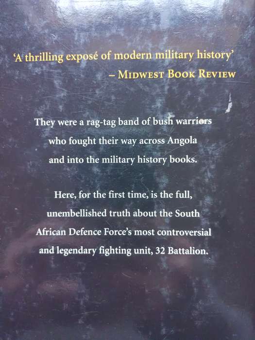 32 Battalion - The Inside Story of South Africa`s Elite Fighting Unit / Piet Nortje