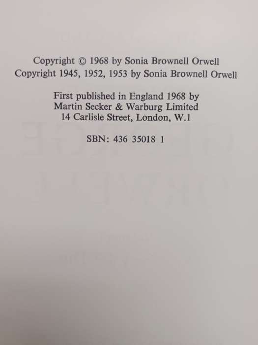 THE COLLECTED ESSAYS, JOURNALISM AND LETTERS OF GEORGE ORWELL (4 x Volumes)