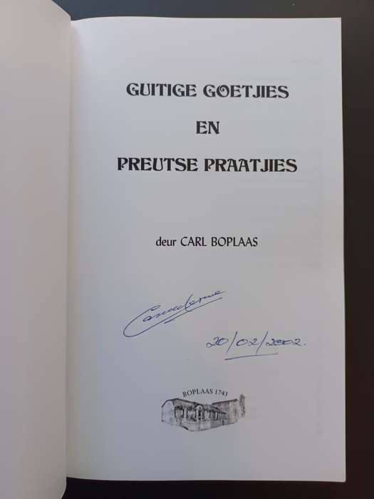 Guitige Goetjies en Preutse Praatjies / Carl Boplaas (Geteken)