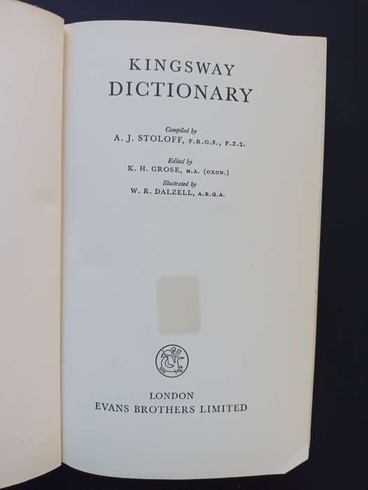Kingsway dictionary / compiled by A.J. Stoloff, edited by K.H. Grose