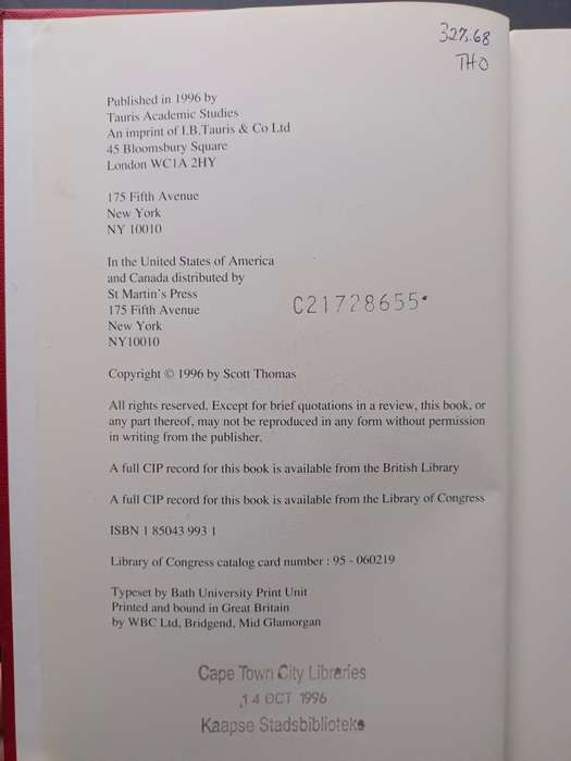 The Diplomacy of Liberation: The Foreign Relations of the ANC since 1960 / Scott Thomas