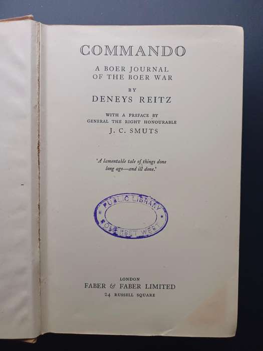 Commando: A Boer Journal of the Boer War / Deneys Reitz