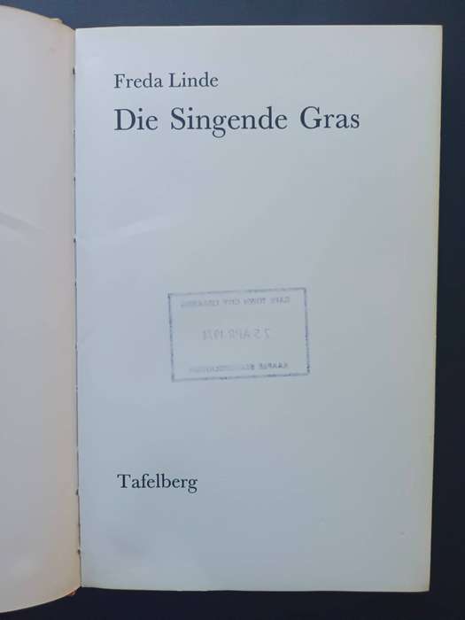 Die Singende Gras / Freda Linde